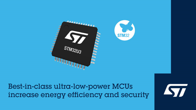 意法半導體推出STM32U3微控制器，面向遠程、智能和可持續(xù)應(yīng)用